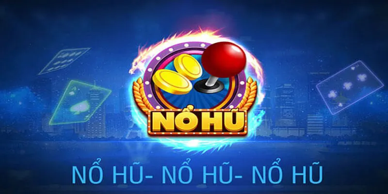 Cổng game NOHU - Nhận thưởng bất diệt, đổi đời nhanh chóng